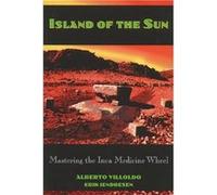 Island of the Sun by Erik Jendresen Alberto Villoldo, Erik Jendresen (Auteur)