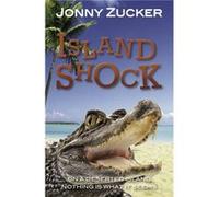 Island Shock by Zucker Jonny Zucker Jonny (Auteur)