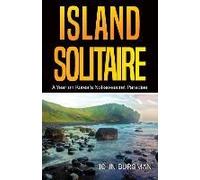 Island Solitaire: A Year On Korea's Not-So-Secret Paradise