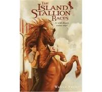 Island Stallion Races, Black Stallion Series Walter Farley (Auteur)