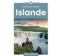 Islande: Guide Coups de coeur