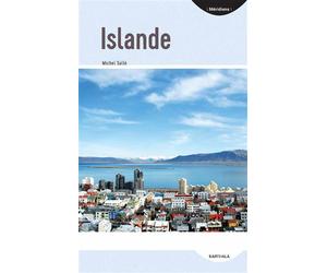 Islande 2ème édition revue et augmentée - Michel Sallé - Karthala - broché - Monographie