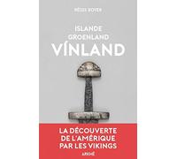 Islande, Groenland, Vínland
