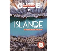 Raphaël de Casabianca et Antoine Delaplace – Islande : Guide Petaouchnok – broché