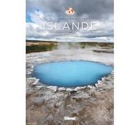 Arnaud Guérin – Islande – Les clés pour bien voyager – Broché