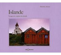 Islande - Voyage Aux Origines Du Monde