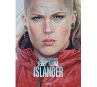 Islander - Tome 02 L'Alliance - Caryl Férey - Glénat - cartonné - Bande dessinée