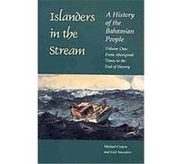 Islanders in the Stream Gail Saunders-Smith, Michael Craton (Auteur)