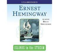 Islands in the Stream Ernest Hemingway (Auteur)