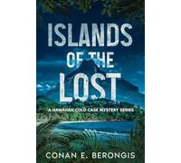 Islands of the Lost: A Hawaiian Cold Case Mystery Series