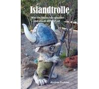 Islandtrolle - Was Die Menschen Glauben - Und Wie Es Wirklich Ist
