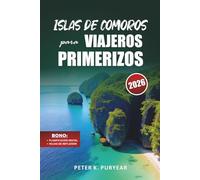 ISLAS DE COMOROS PARA VIAJEROS PRIMERIZOS: Itinerario de 4 días en la isla con lagunas ocultas y experiencias locales