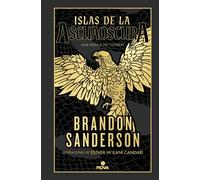 Islas de la Ascuaoscura Una novela del Cosmere - Brandon Sanderson - Nova - ebook (ePub) - Livre