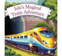 Isla's Magical Train Adventure