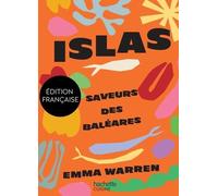 Islas - Saveurs Des Baléares