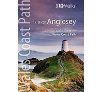 Isle of Anglesey - Top 10 Walks: Circular walks along the Wales Coast Path