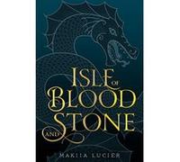 Isle Of Blood And Stone