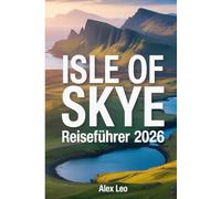 Isle of Skye Reiseführer 2026