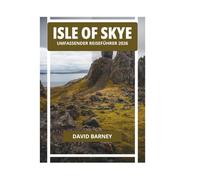 ISLE OF SKYE UMFASSENDER REISEFÜHRER 2026