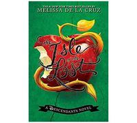 Isle Of The Lost, The-A Descendants Novel, Book 1