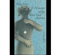 Isler Alan - Principe Della West End Avenue (Il) [Import]