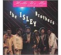 Isley Brothers - Hello It's Me