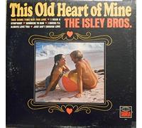 ISLEY BROTHERS - ISLEY BROTHERS LP, THIS OLD HEART OF MINE, US ISSUE PRE-OWNED EX/EX CONDITION LP