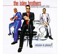 Isley Brothers - Mission to Please