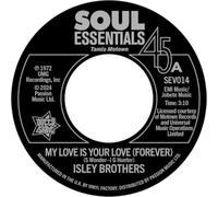 The Isley Broth My Love Is Your Love (Forever)/Tell Me It's Just a Rumou (Vinyl)