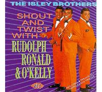 Isley Brothers – Shout & Twist with Rudolph Ron