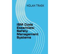 ISM Code Essentials: Safety Management Systems