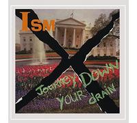 Ism - Journey Down Your Drain