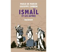 Ismaïl et les autres - Paolo De Marchi - Rackham - cartonné - Bande dessinée