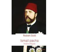 Ismaïl Pacha – Khédive d'Égypte – Perrin