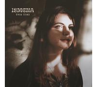 Ismena - This Time [Import]