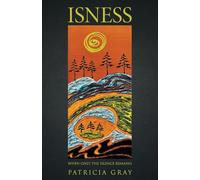 Isness: When Only the Silence Remains