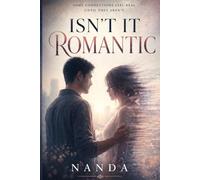 isn't it romantic