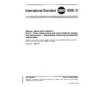 ISO 1005-2:1986, Railway rolling stock material -- Part 2: Tyres, wheel centres and tyred wheels for tractive and trailing stock -- Dimensional, balancing and assembly requirements