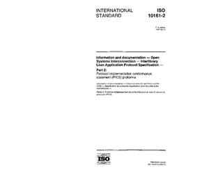 ISO 10161-2:1997, Information and documentation -- Open Systems Interconnection -- Interlibrary Loan Application Protocol Specification -- Part 2: ... conformance statement (PICS) proforma