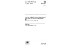 ISO 10211-1:1995, Thermal bridges in building construction -- Heat flows and surface temperatures -- Part 1: General calculation methods