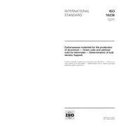 ISO 10236:1995, Carbonaceous materials for the production of aluminium -- Green coke and calcined coke for electrodes -- Determination of bulk density (tapped)