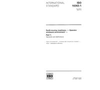 ISO 10263-1:1994, Earth-moving machinery - Operator enclosure environment - Part 1: General and definitions