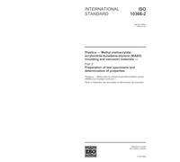 ISO 10366-2:2003, Plastics - Methyl methacrylate-acrylonitrile-butadiene-styrene (MABS) moulding and extrusion materials - Part 2: Preparation of test specimens and determination of properties