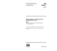 ISO 10633-1:1995, Oilseed residues -- Determination of glucosinolates content -- Part 1: Method using high-performance liquid chromatography