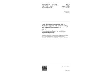 ISO 10651-2:2004, Lung ventilators for medical use - Particular requirements for basic safety and essential performance - Part 2: Home care ventilators for ventilator-dependent patients