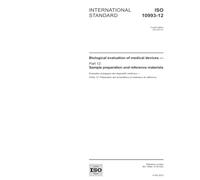 ISO 10993-12:2012, Biological evaluation of medical devices - Part 12: Sample preparation and reference materials