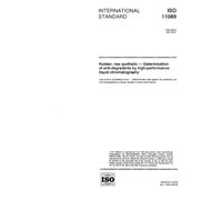 ISO 11089:1997, Rubber, raw synthetic - Determination of anti-degradants by high-performance liquid chromatography