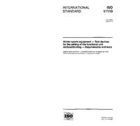 ISO 11110:1997, Winter-sports equipment -- Test devices for the setting of the functional unit ski/boot/binding -- Requirements and tests