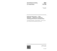 ISO 11170:2003, Hydraulic fluid power -- Filter elements -- Sequence of tests for verifying performance characteristics