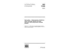 ISO 11260:1994, Soil quality - Determination of effective cation exchange capacity and base saturation level using barium chloride solution